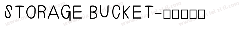 STORAGE BUCKET字体转换
